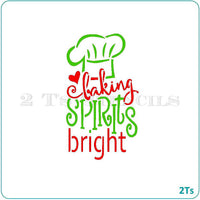 Baking Spirits Bright Stencil