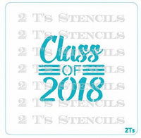 Class of 2018 - 2 T's Stencils - Cookies Royal Icing Airbrush Cookie Decorating Cakes Etc